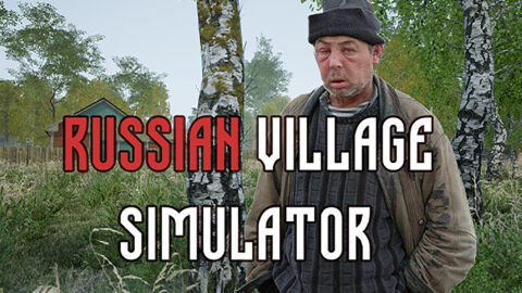 Russian Village Simulator